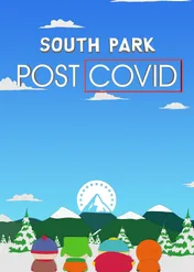 South Park: Pokoronowirusowolandia / South Park: Post Covid