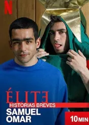 Szkoła dla elity – krótkie historie: Samuel Omar / Élite Short Stories: Samuel Omar
