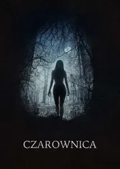Czarownica: Bajka ludowa z Nowej Anglii / The VVitch: A New-England Folktale