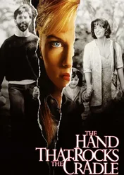 Ręka nad kołyską / The Hand that Rocks the Cradle