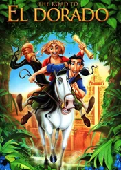Droga do El Dorado / The Road to El Dorado