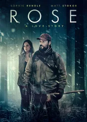 Rose: Opowieść o miłości / Rose: A Love Story