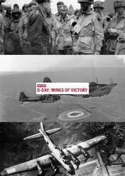Alianckie skrzydła nad Normandią / D-Day: Wings of Victory