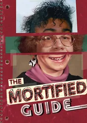 The Mortified Guide / The Mortified Guide