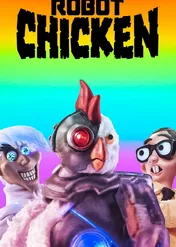 Robot Chicken / Robot Chicken