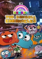Niesamowity świat Gumballa: Kroniki Gumballa / The Gumball Chronicles