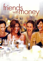 Przyjaciele z kasą / Friends with Money