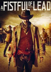 A FistFul of Lead / A FistFul of Lead