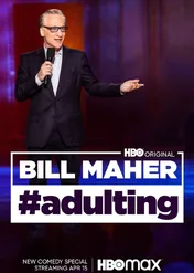 Bill Maher: #Dorosłość / Bill Maher: #Adulting