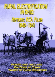 Rural Electrification in Ohio / Rural Electrification in Ohio
