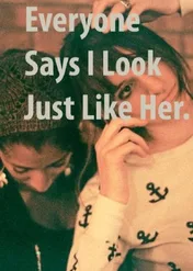 Everyone Says I Look Just Like Her / Everyone Says I Look Just Like Her