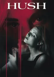 Zaborcza miłość / Hush