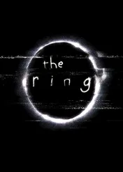 The Ring / The Ring