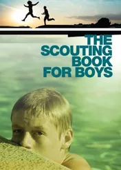 Co każdy skaut wiedzieć powinien / The Scouting Book for Boys