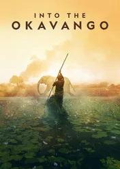 Delta rzeki Okawango / Into the Okavango