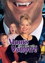 Tego już za wiele / Mom's Got a Date With a Vampire