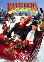 Życzenia wigilijne Richiego Richa / Richie Rich's Christmas Wish