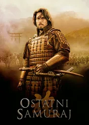 Ostatni samuraj / The Last Samurai
