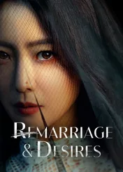 Remarriage & Desires / Remarriage & Desires