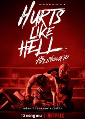 W piekle tajskiego boksu / Hurts Like Hell
