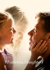 Ojcowie i córki / Fathers and Daughters