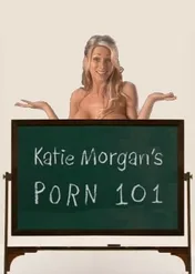 Katie Morgan's Porn 101 / Katie Morgan's Porn 101