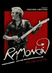 Ramoncín: A Life on the Edge / Ramoncín. Una vida en el filo