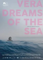 Vera śni o morzu / Vera Dreams of the Sea