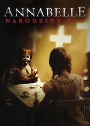 Annabelle: Narodziny zła  / Annabelle: Creation