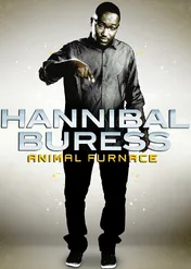 Hannibal Buress: Animal Furnace / Hannibal Buress: Animal Furnace