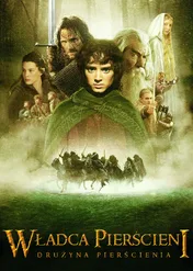 Władca Pierścieni: Drużyna Pierścienia / The Lord of the Rings: The Fellowship of the Ring