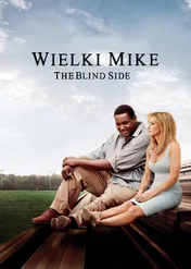 Wielki Mike / The Blind Side