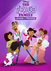 Rodzina Dumnych. Głośniej i dumniej / The Proud Family: Louder and Prouder