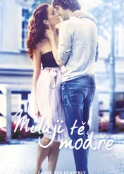 I Love You Heavenly / Miluji tě modře
