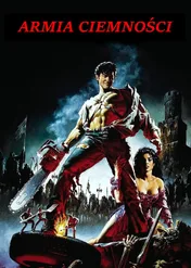 Armia ciemności / Army of Darkness