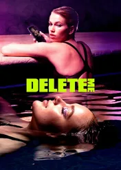Delete Me / Delete Me