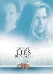 Co kryje prawda / What Lies Beneath