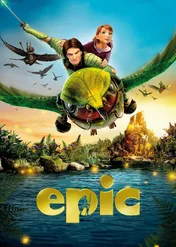 Tajemnica Zielonego Królestwa / Epic
