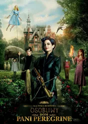 Osobliwy dom Pani Peregrine / Miss Peregrine's Home for Peculiar Children