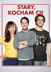 Stary, kocham cię / I Love You, Man