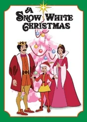 A Snow White Christmas / A Snow White Christmas