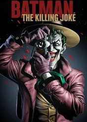 Batman: Zabójczy żart / Batman: The Killing Joke