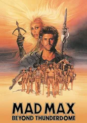 Mad Max pod Kopułą Gromu / Mad Max Beyond Thunderdome