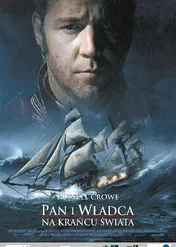 Pan i władca: Na krańcu świata / Master and Commander: The Far Side of the World
