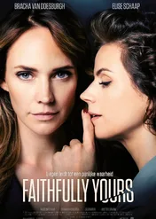 Wierne przyjaciółki / Faithfully Yours