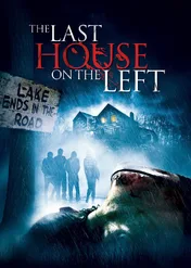 Ostatni dom po lewej / The Last House on the Left