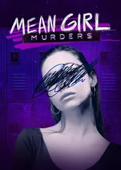 Koleżanki na zabój / Mean Girl Murders