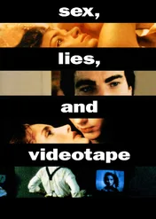 Seks, kłamstwa i kasety wideo / Sex, Lies, and Videotape