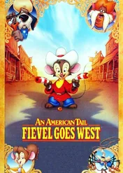 Amerykańska opowieść. Feiwel rusza na Zachód / An American Tail: Fievel Goes West