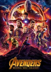 Avengers: Wojna bez granic / Avengers: Infinity War